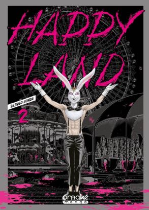 Happy land tome 2