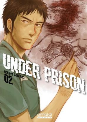 Under prison tome 2