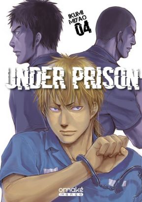 Under prison tome 4