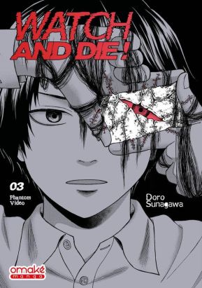 Watch & die tome 3