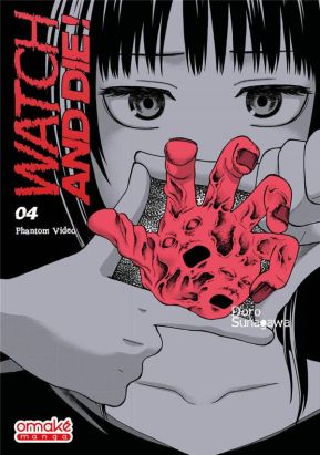 Watch & die tome 4