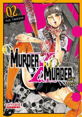 Murder X murder tome 2
