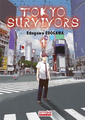 Tokyo survivors tome 1