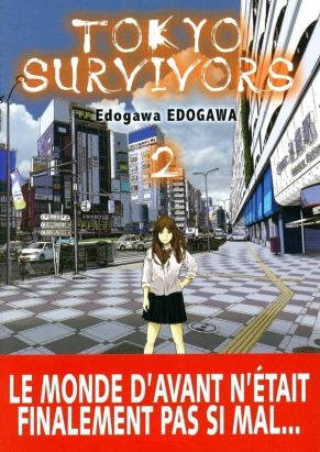 Tokyo survivors tome 2