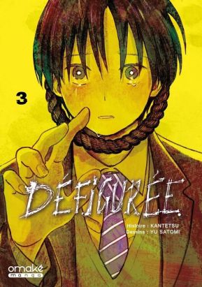 Défigurée - pack tomes 3 et 4