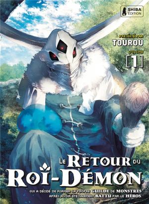 Le retour du roi-démon tome 1
