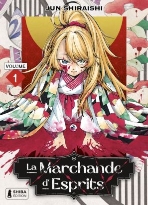 La marchande d'esprits tome 1