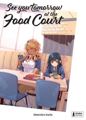 See you tomorrow at the food court tome 1