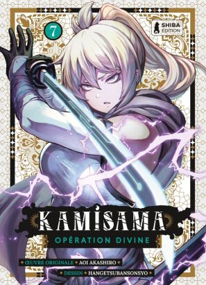 Kamisama - Opération divine tome 7