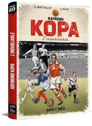 Raymond Kopa en BD - Version stade de Reims