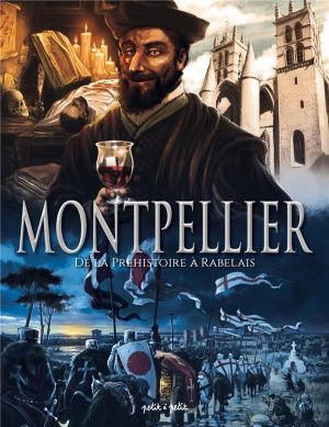 Montpellier en BD tome 1