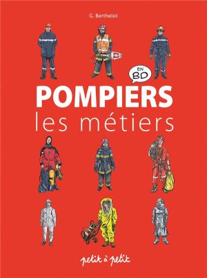 Pompiers les métiers