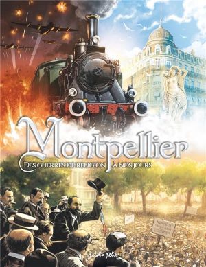 Montpellier en BD tome 2