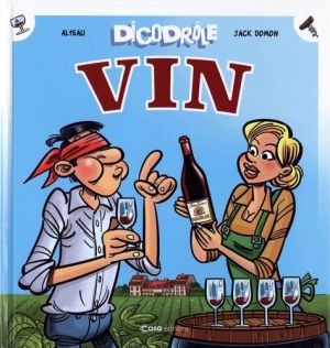 Dicodrôle - Vin
