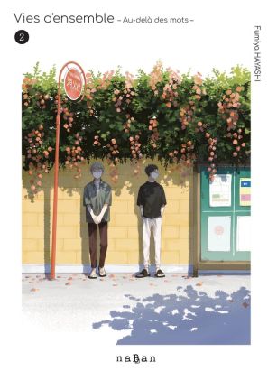 Vies d'ensemble - Au-delà des mots tome 2