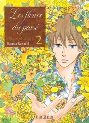 Les fleurs du passé tome 2