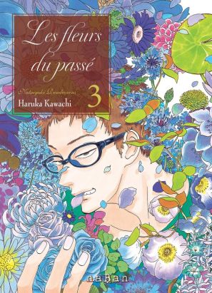 Les fleurs du passé tome 3