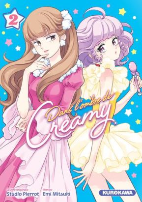 Dans l'ombre de Creamy tome 2