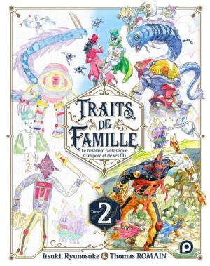 Traits de famille tome 2