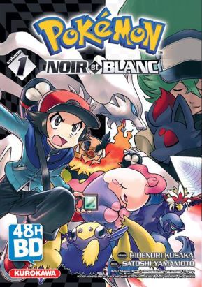 Pokémon noir et blanc tome 1 (48h BD 2021)
