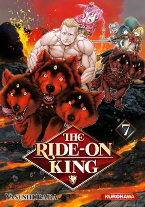 The ride-on king tome 7