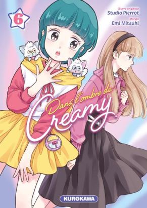 Dans l'ombre de Creamy tome 6