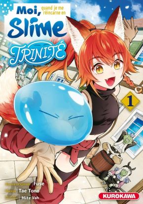 Moi, quand je me réincarne en Slime - trinité tome 1