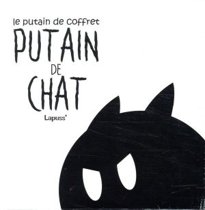 Putain de chat - coffret tomes 1 à 5