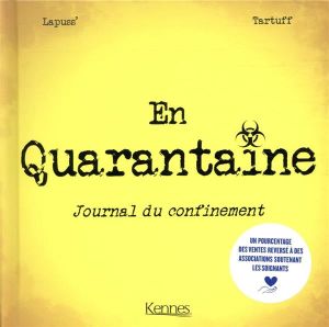 En quarantaine - Journal du confinement