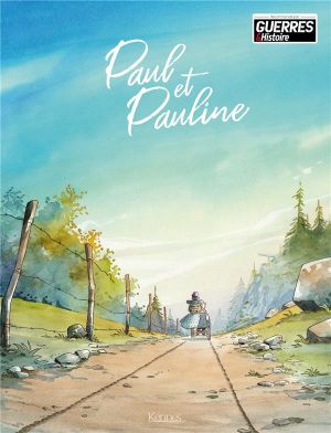 Paul et Pauline tome 1
