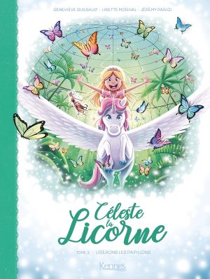 Céleste la licorne tome 3