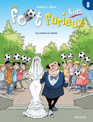 Les foot furieux kids tome 8
