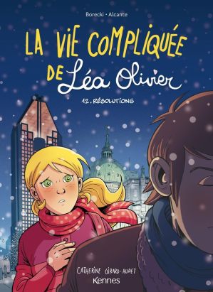La vie compliquée de Léa Olivier tome 12
