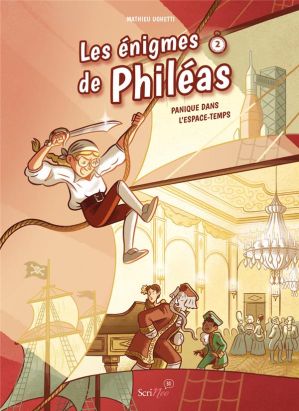Les énigmes de Philéas tome 2