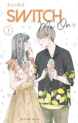 Switch me on tome 3