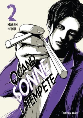 Quand sonne la tempête tome 2