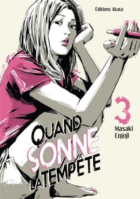 Quand sonne la tempête tome 3 Quand sonne la tempête tome 3