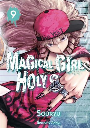 Magical girl holy shit tome 9