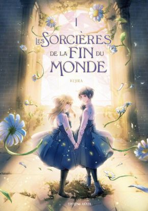 Les sorcières de la fin du monde tome 1