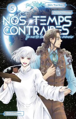 Nos temps contraires tome 5