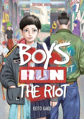 Boys run the riot tome 1