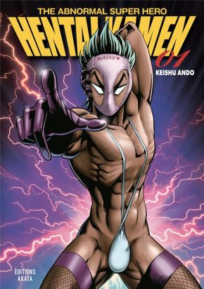 Hentai Kamen - The abnormal superhero tome 1
