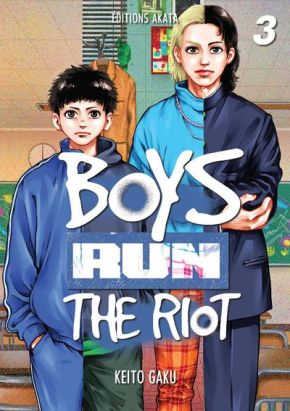 Boys run the riot tome 3