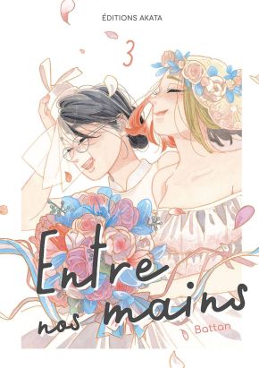 Entre nos mains tome 3