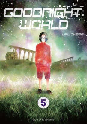 Goodnight world tome 5