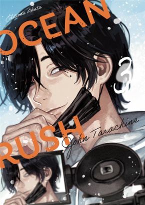 Ocean rush tome 3