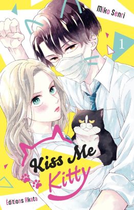 Kiss me kitty tome 1