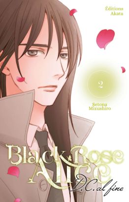 Black rose Alice - D.C. Al fine tome 2