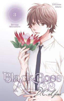 Black rose Alice - D.C. Al fine tome 3