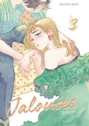 Jalouses tome 3